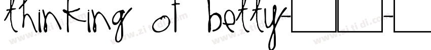 Thinking Of Betty-常规字体转换